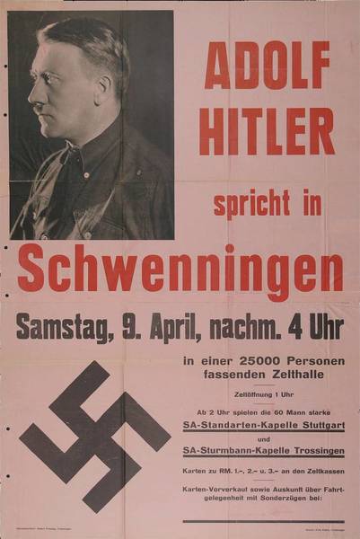 Poster announcing Adolf Hitler's electoral campaign speech in Schwenningen on 9 April 1932